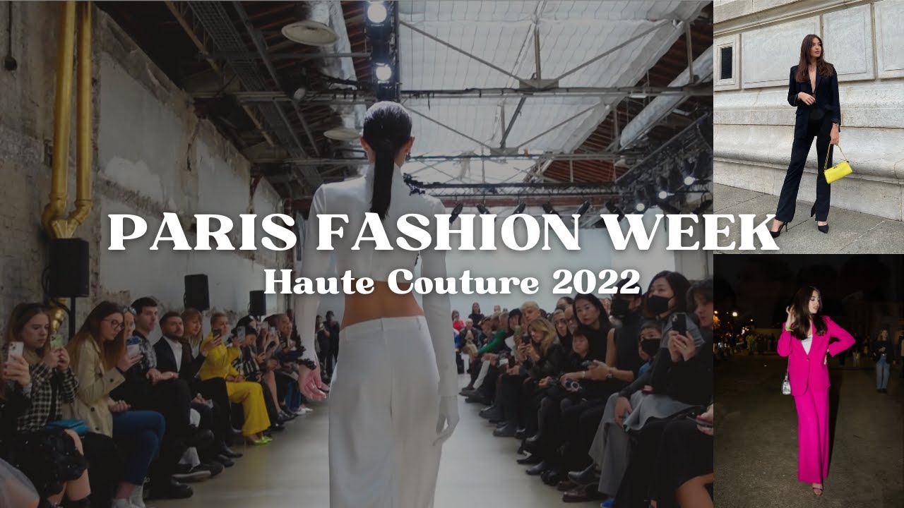 VLOG - PARIS FASHION WEEK 2022