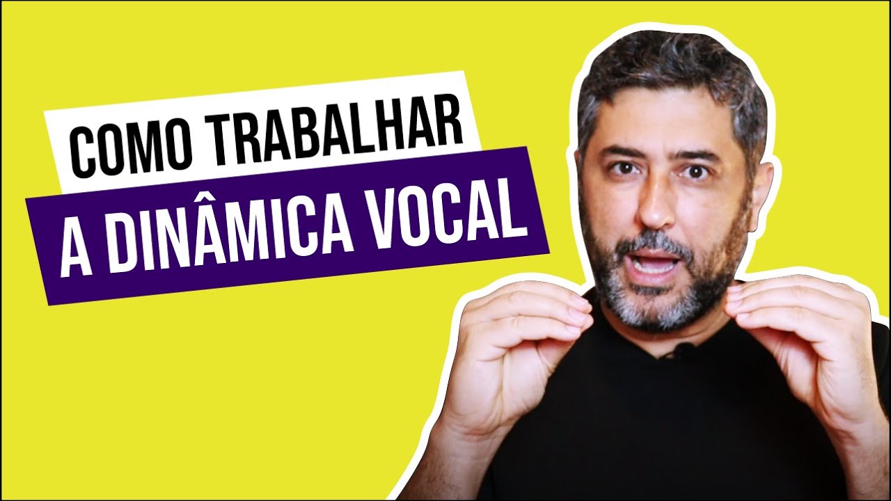 COMO TRABALHAR A DINÂMICA VOCAL - VOZES MASCULINAS E FEMININAS