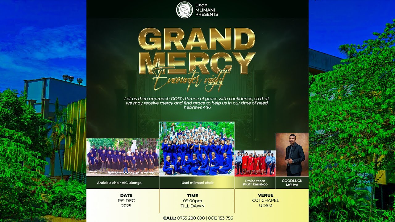 MKESHA WA KUSIFU NA KUABUDU, DECEMBER 19, 2025. CCT CHAPLAINCY UDSM