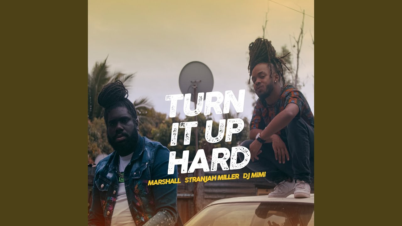 Turn It up Hard