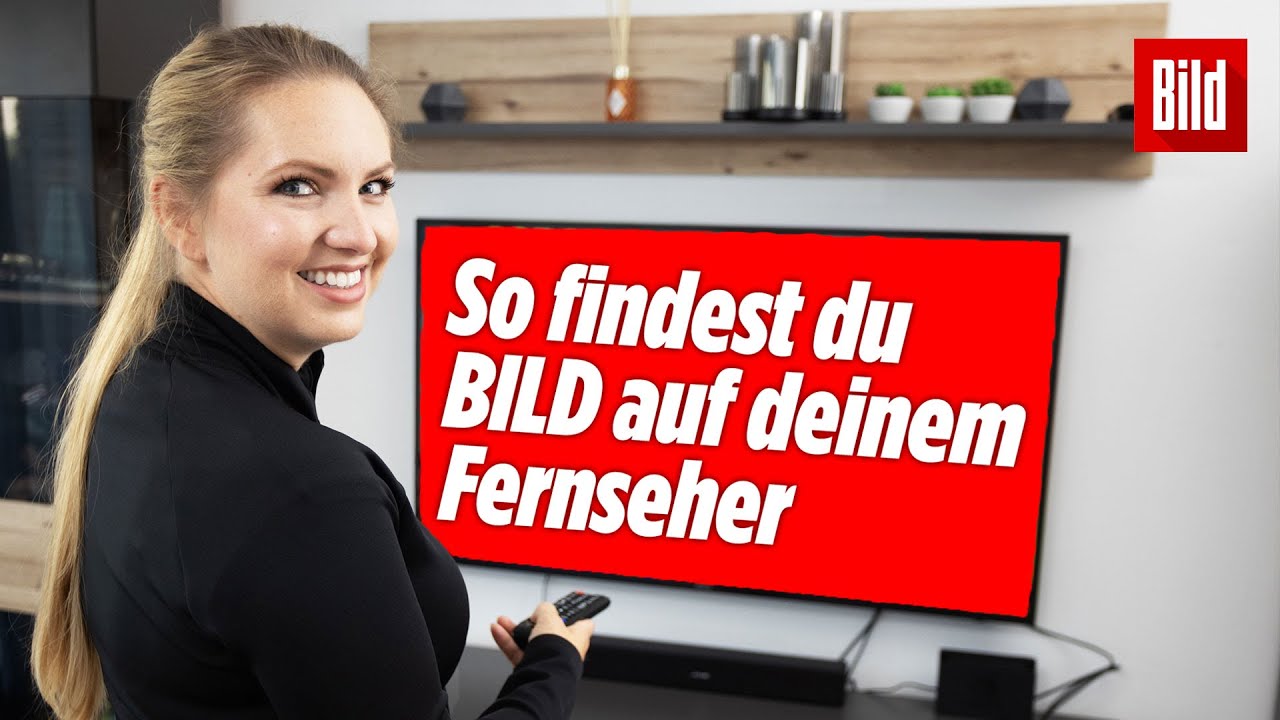 So findest du BILD auf dem TV &ndash; Samsung, Panasonic, Sony, LG, Philips