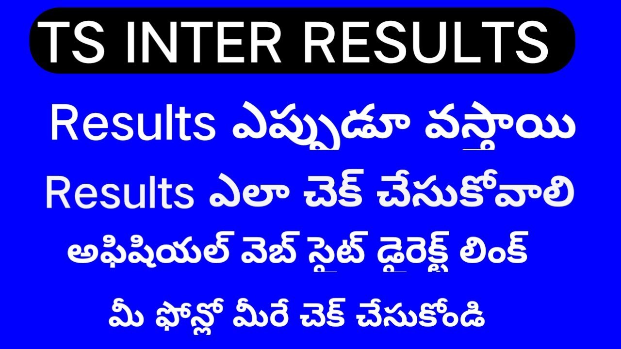 INTER RESULT 2023 today news ts|ts inter results date 2023|How to check ts inter results|ts inter
