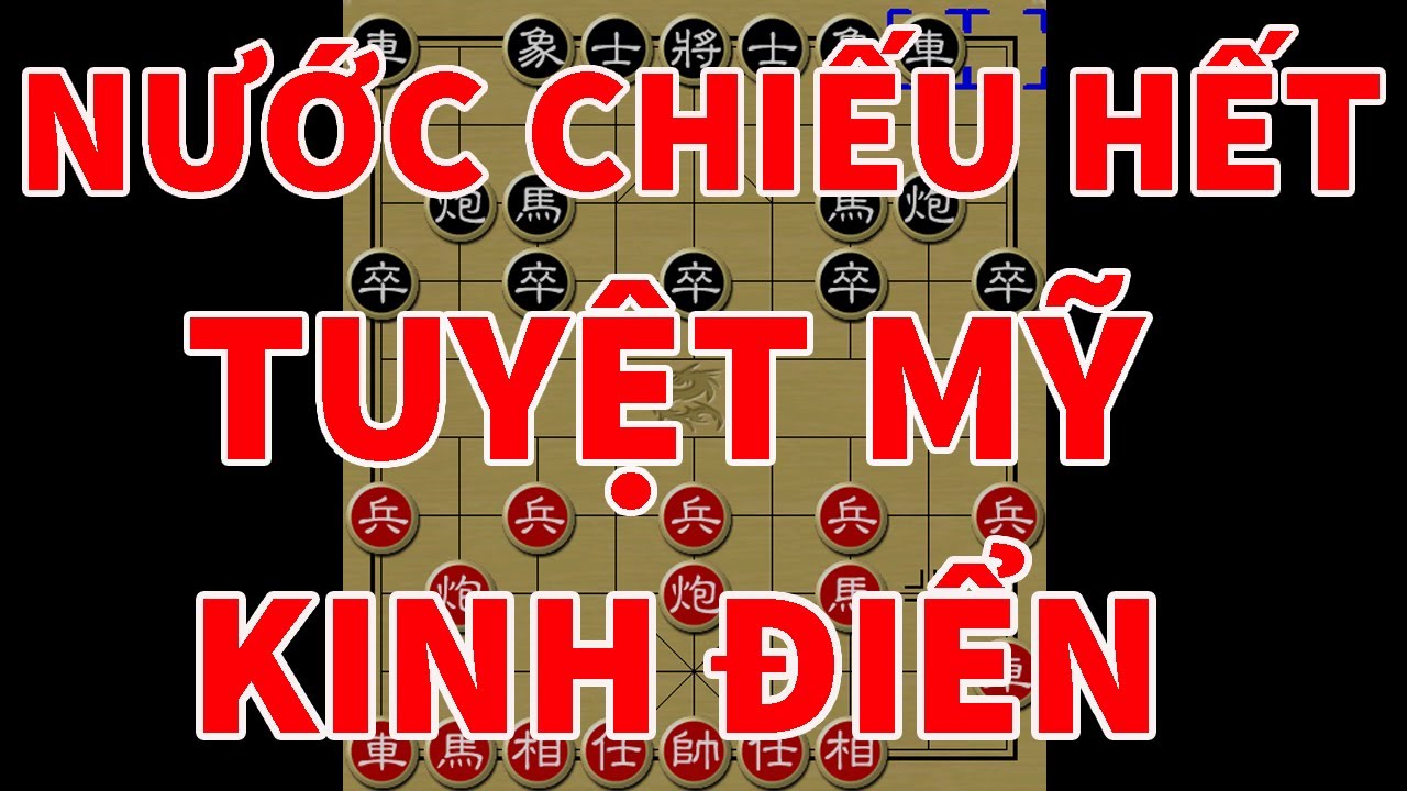 Thán phục với ván cờ tướng 