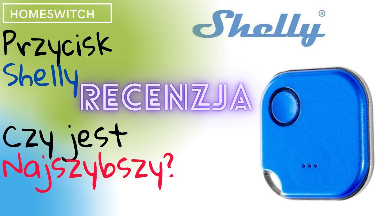Shelly Button Bluetooth: Kompletny przewodnik po funkcjach i instalacji