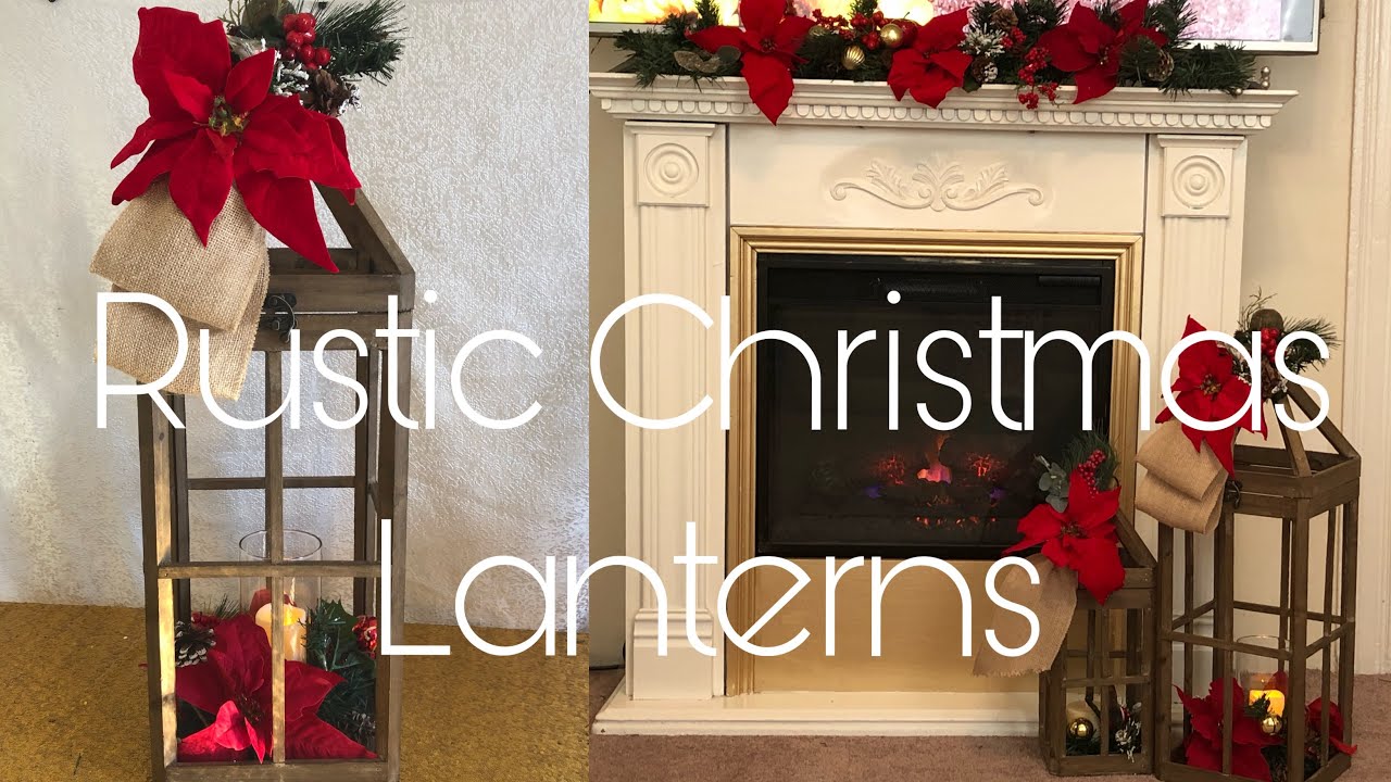 Rustic Christmas Lanterns/Rustic Christmas Decorations/ Linternas Rústicas para Navidad
