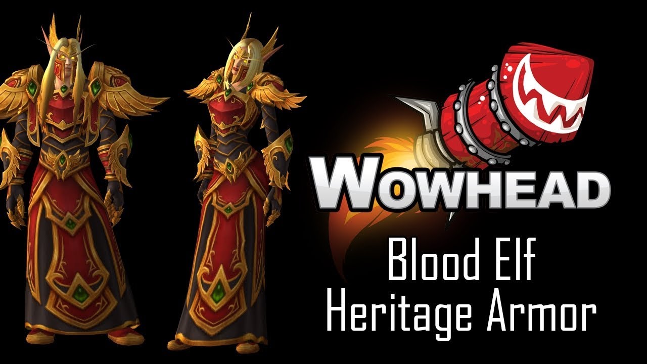Blood Elf Heritage Armor