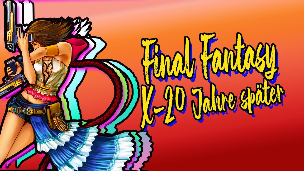 20 Jahre sp&auml;ter: Ein R&uuml;ckblick auf FINAL FANTASY X-2