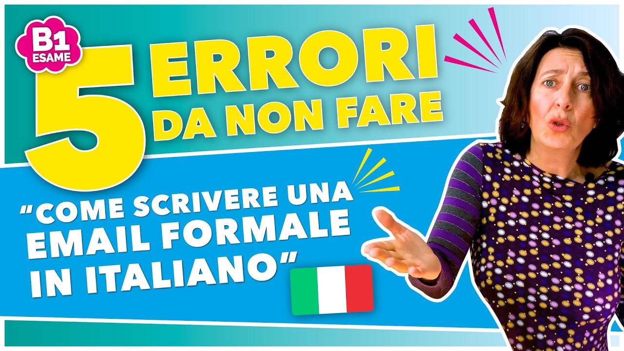 5 errori da non fare - Come scrivere un’email formale in Italiano 🇮🇹
