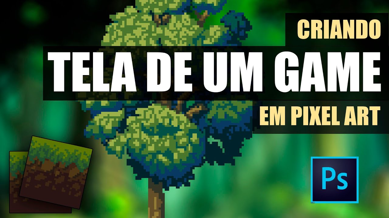 Criando uma Tela de Game FLORESTA em Pixel Art (1º Parte)