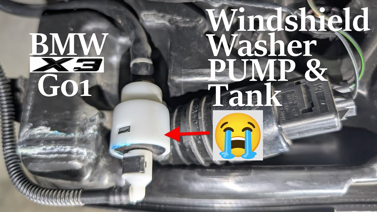 BMW X3 G01 Windshield Washer Pump and Tank Repair