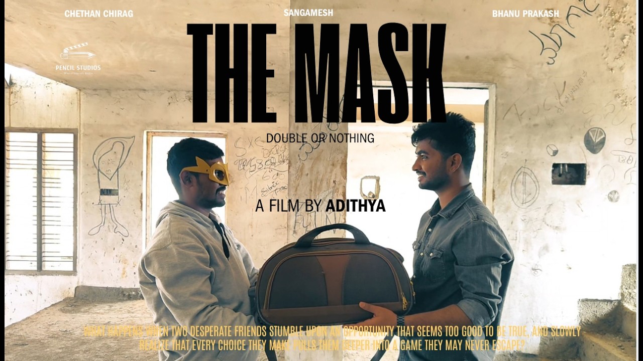 The Mask - A COMEDY SHORT FILM BY ADITHYA | A AND A PRODUCTIONS | PENCIL STUDIOS