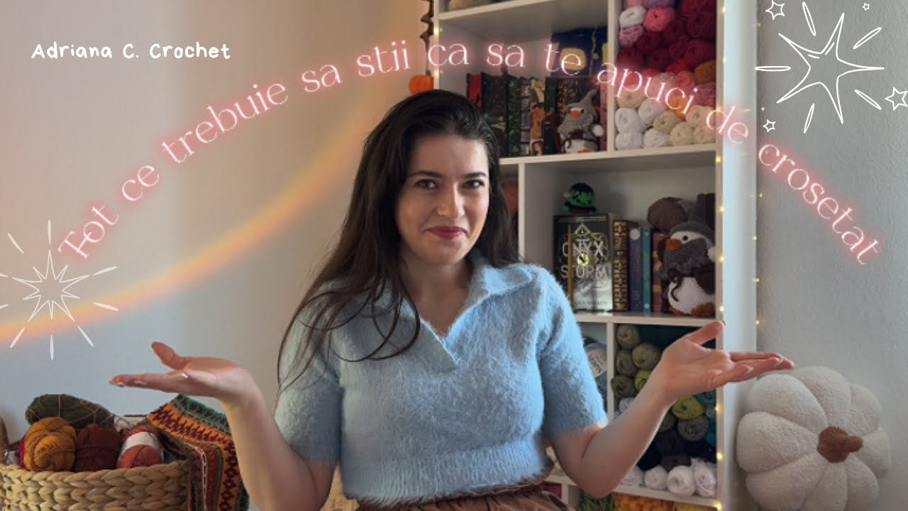 Tot ce trebuie să știi ca să te apuci de croșetat 🧶 Partea 1