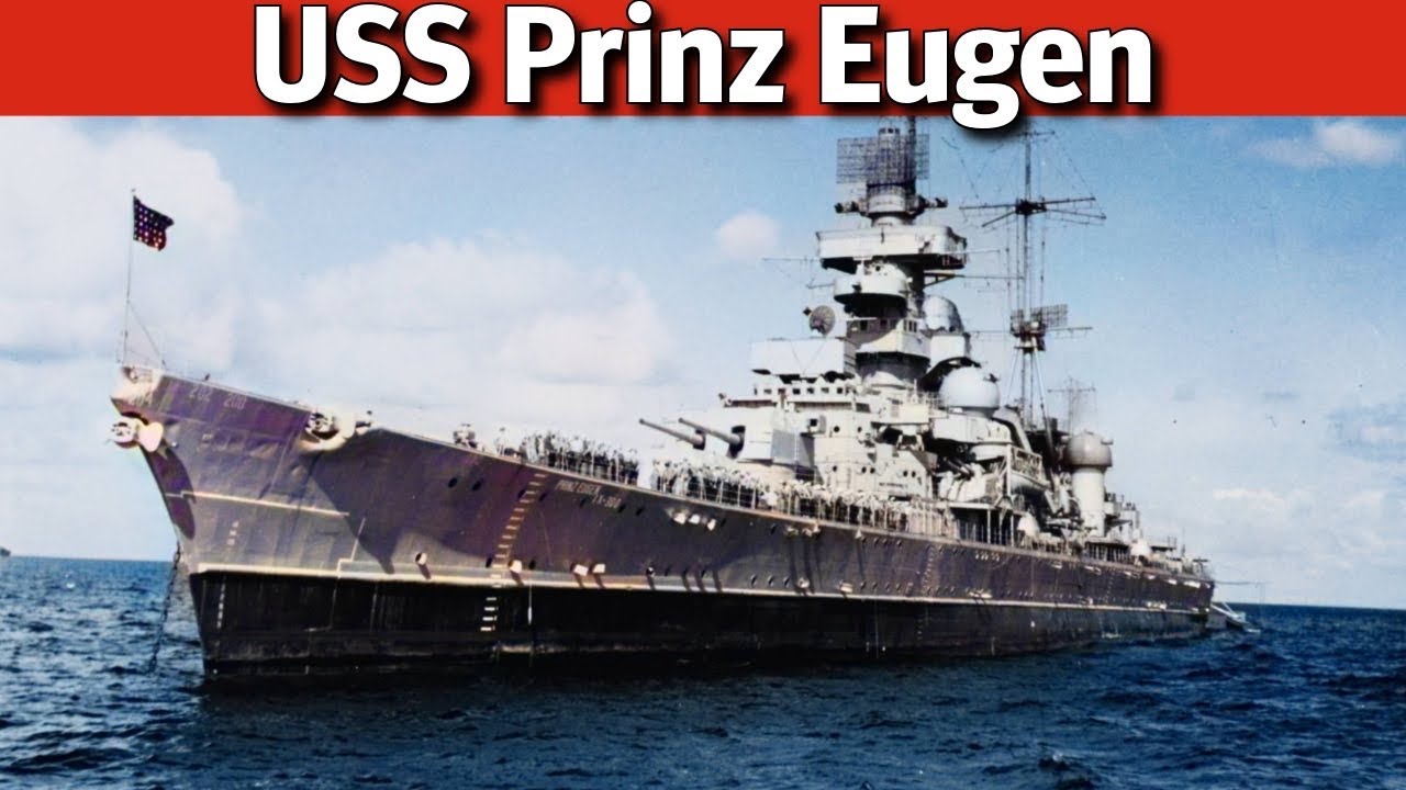 USS Prinz Eugen IX-300: The Kriegsmarine's Last Major Warship