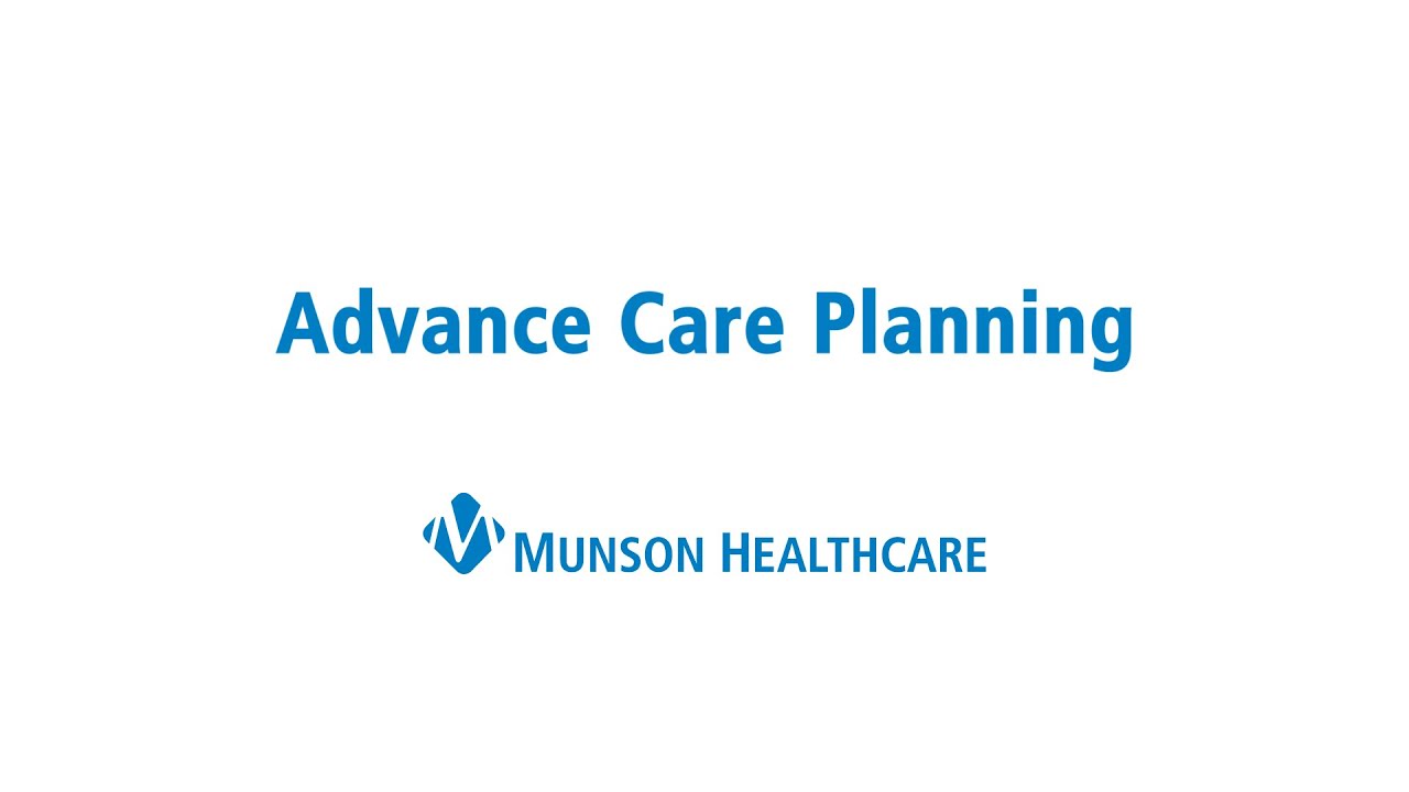 Advance Care Planning | Munson Healthcare
