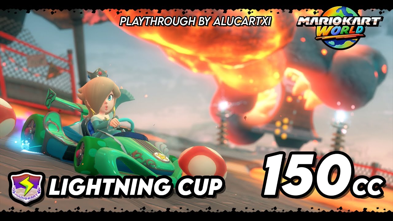 Mario Kart: World - Lightning Cup 150cc [AlucartXI Playthrough]