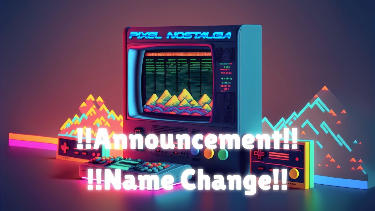 !!Announcement - Name Change!!
