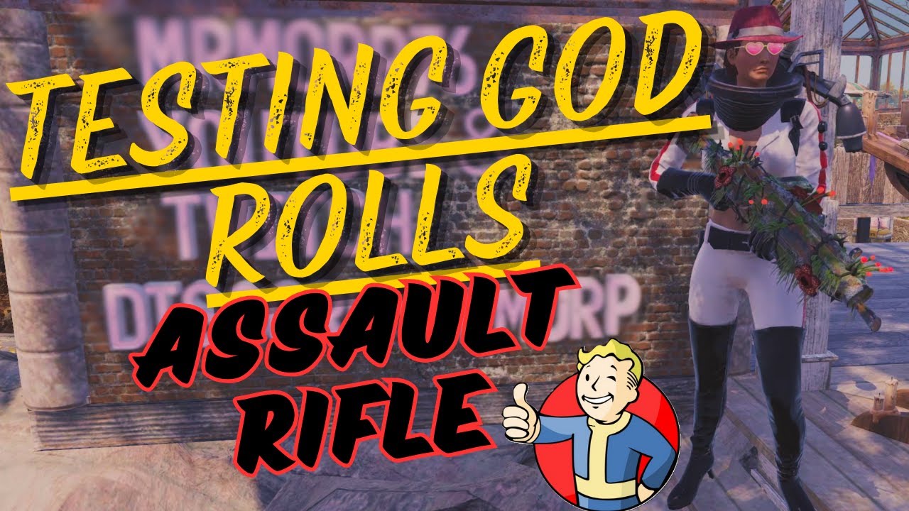 God Roll Assault Rifle Testing! | Fallout 76