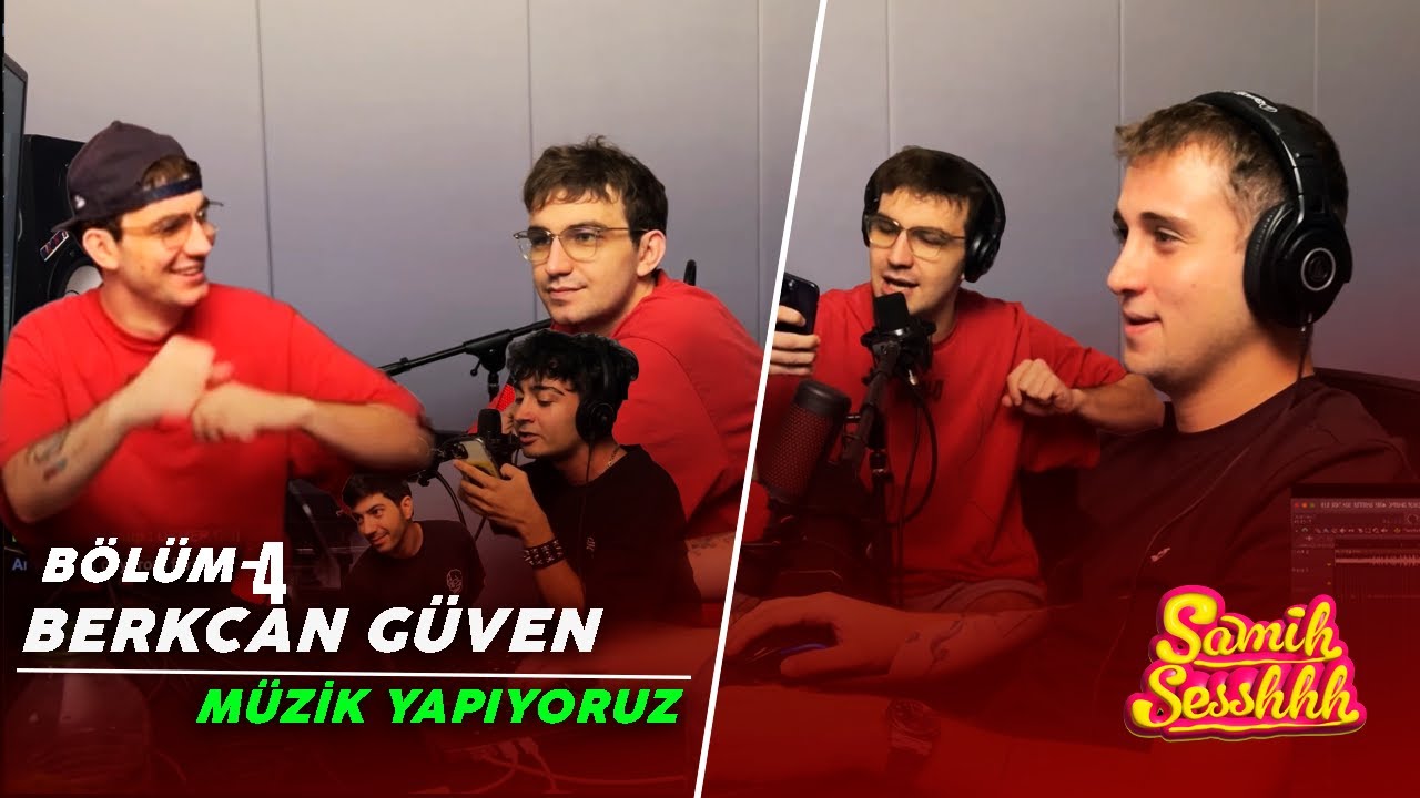 BERKCAN GÜVEN ile Müzik Yapıyoruz! | SAMİH SESSHHH - YAYIN KESİTİ! @berkcanguvenn
