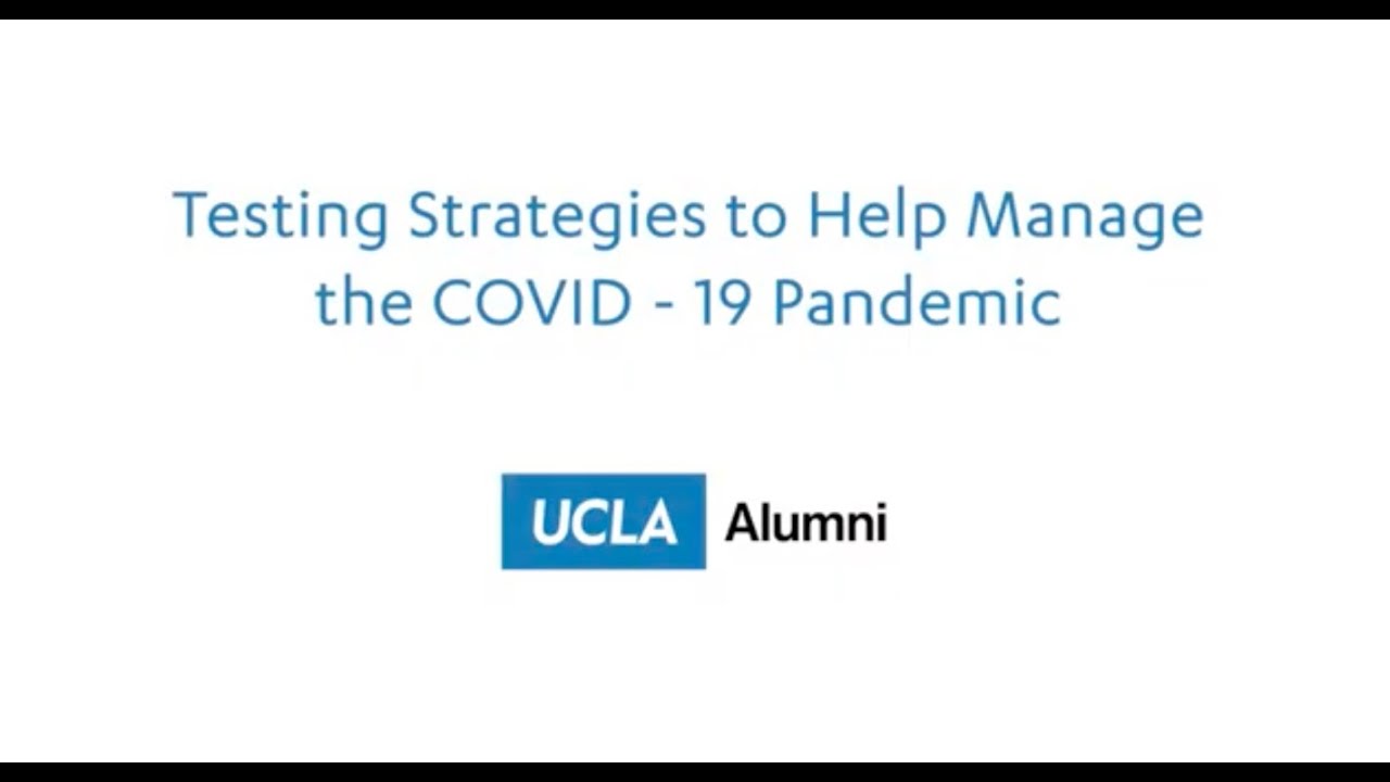 Understanding Testing to Help Manage the COVID-19 Pandemic