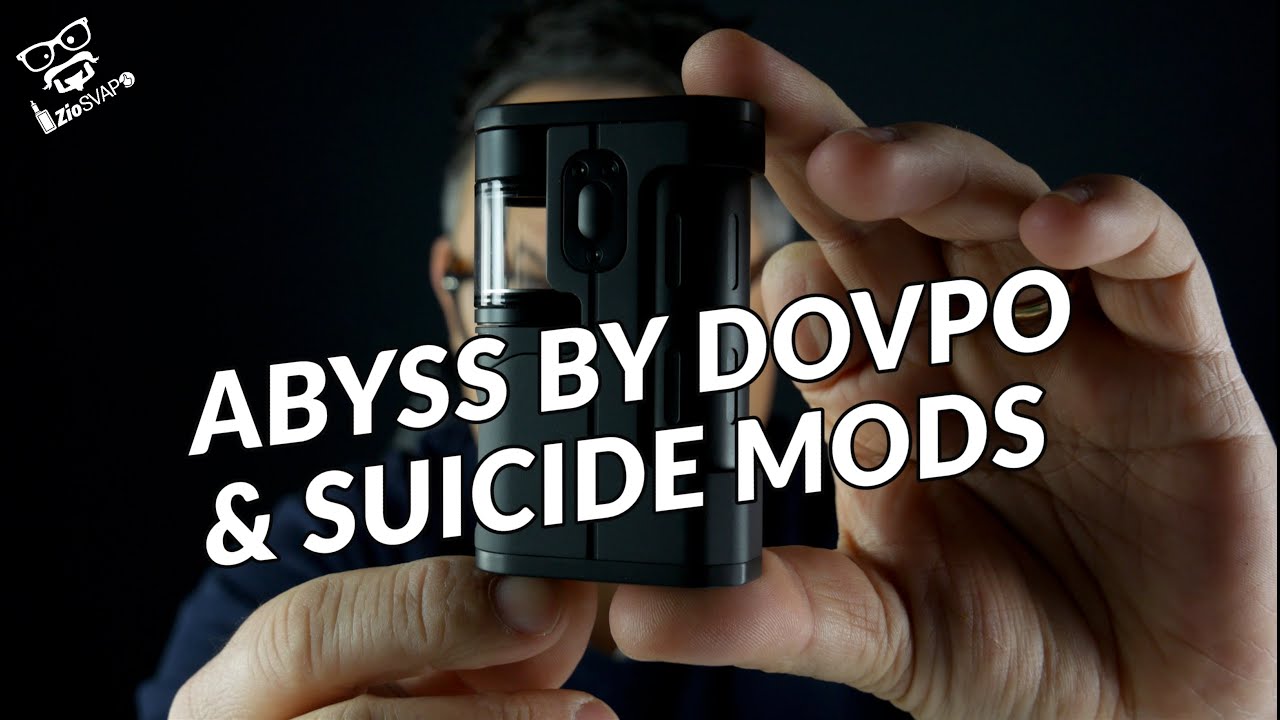 ABYSS BY DOVPO & SUICIDE MODS