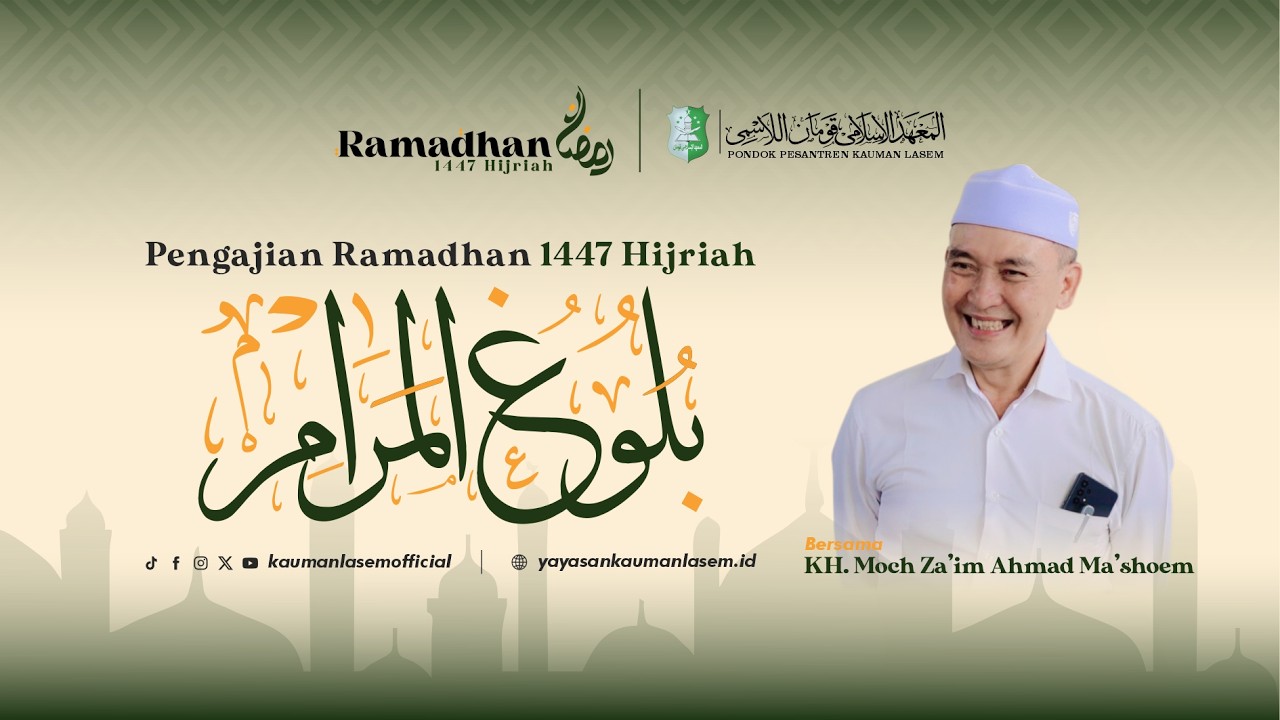 #12   PENGAJIAN KITAB BULUGHUL MARAM