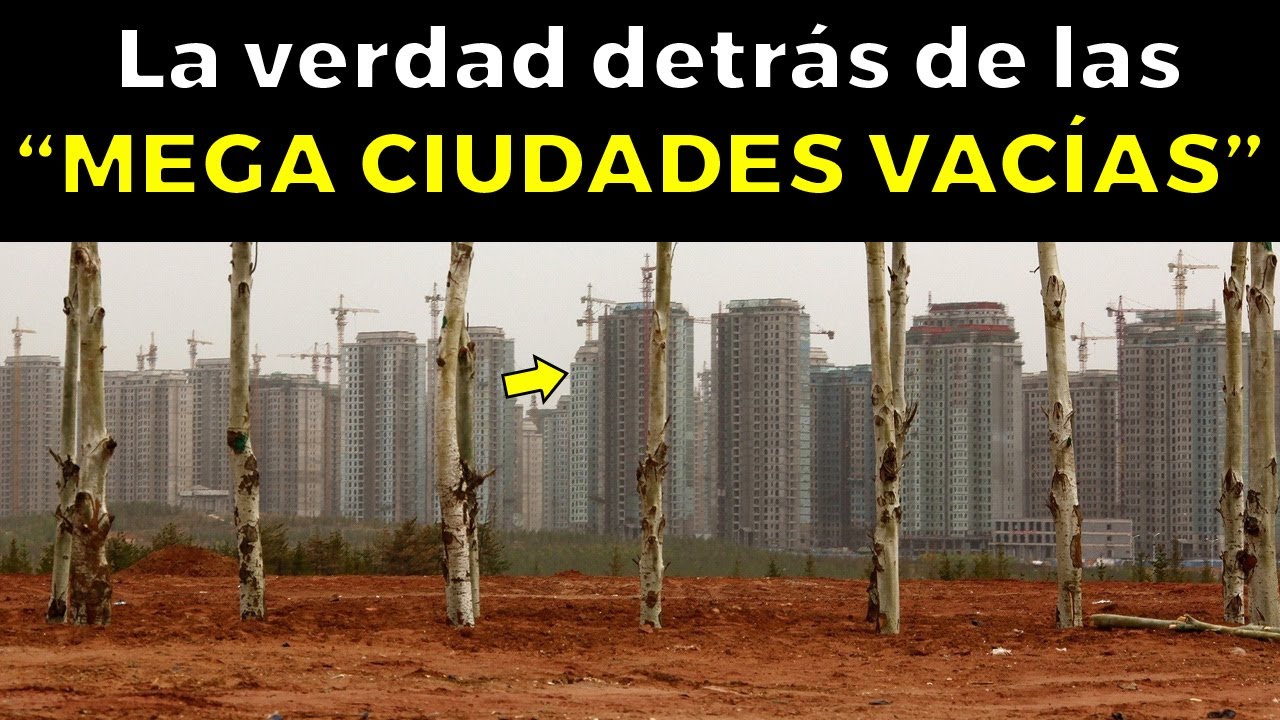 &iquest;Qu&eacute; paso c&oacute;n las CIUDADES FANTASMAS en China?