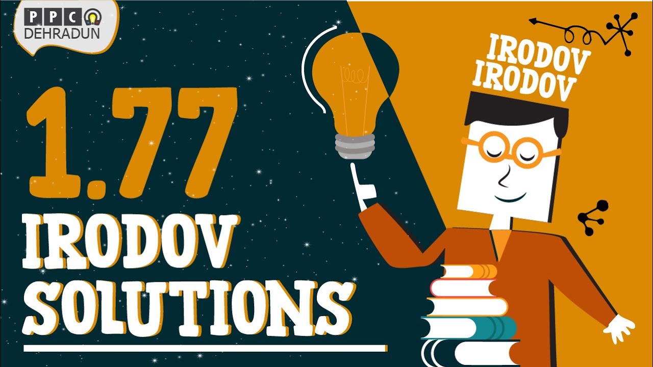 [1.77]- Problems in general Physics by I E Irodov: Solution by Saket Sir