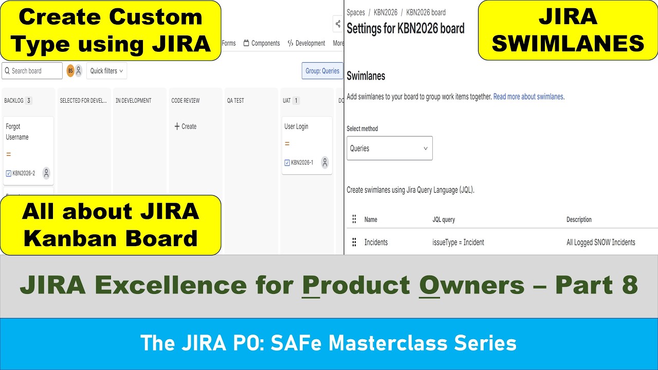 Jira for PO, SAFe PO | Create Custom Type Incident in Jira | Create Swimlanes BAU, Incident in Jira