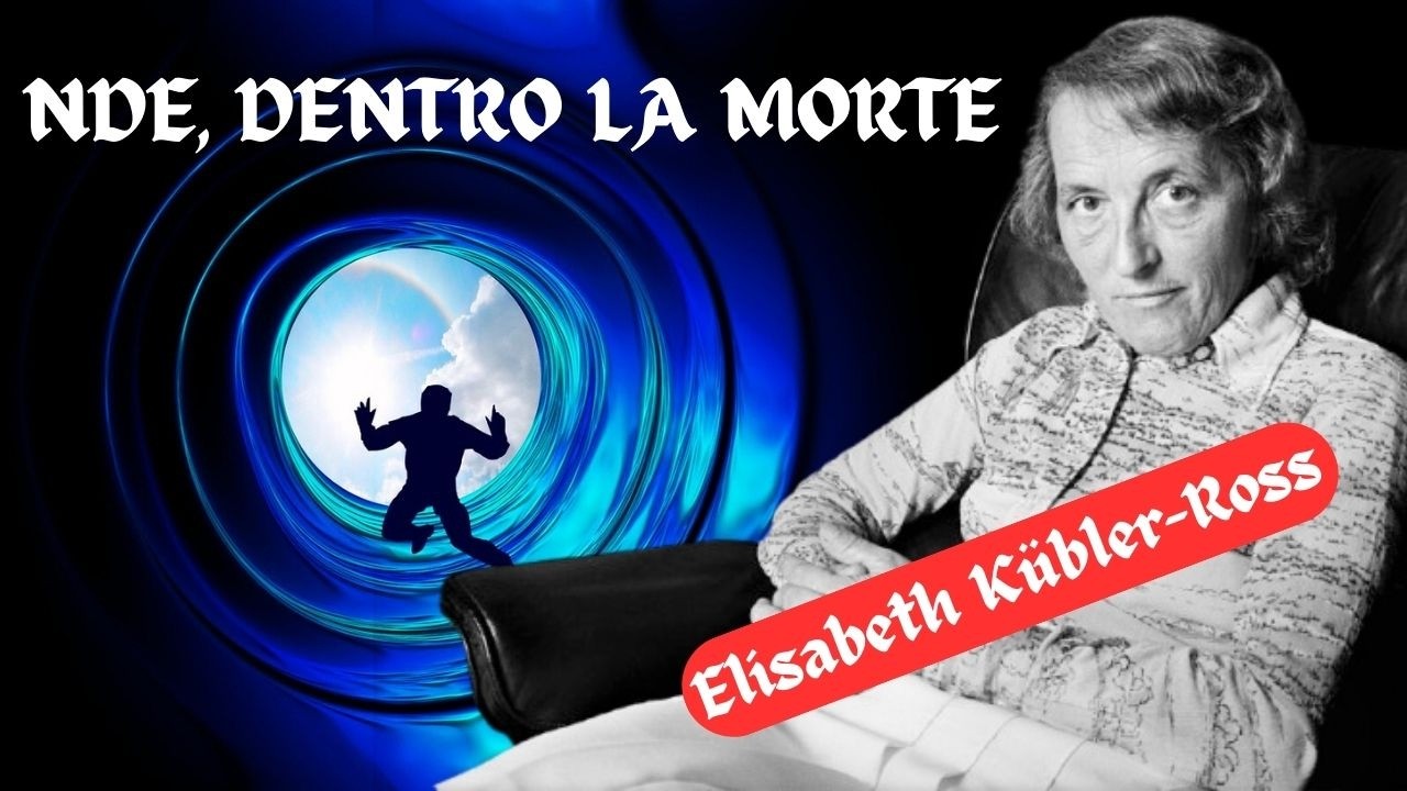 NDE, la donna che fissò la morte negli occhi: ELISABETH KÜBLER-ROSS