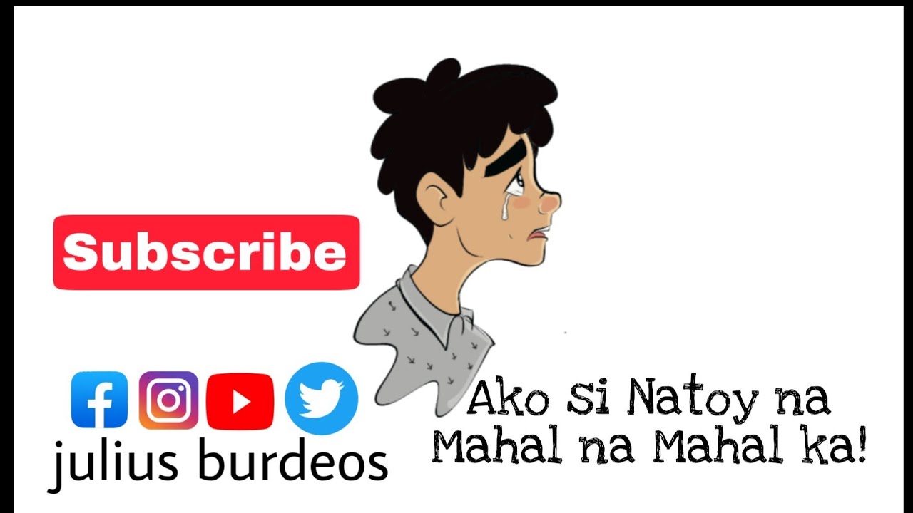 Ako to si Natoy na Mahal na Mahal ka | Cartoon Parody