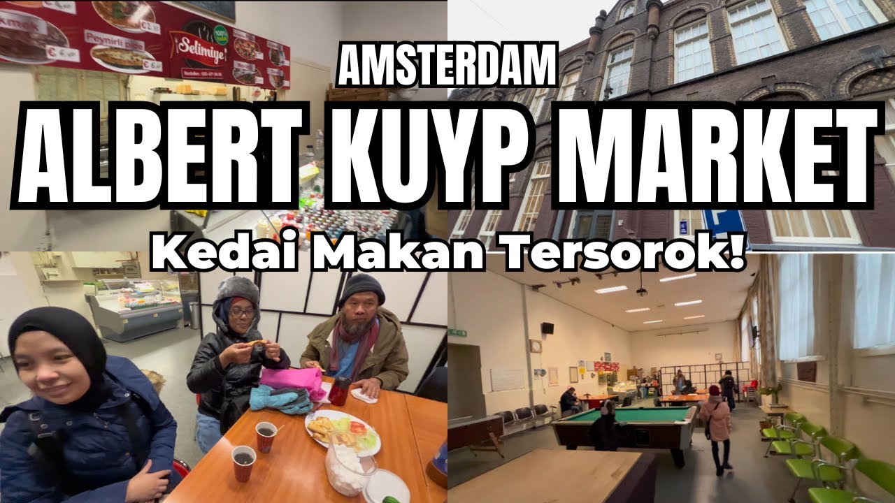 Hidden gems - 1 tempat makan tersorok di Albert Kuyp Market,Amsterdam