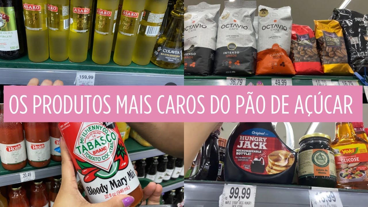 TOUR NO SUPERMERCADO PÃO DE AÇÚCAR MOSTRAMOS OS PRODUTOS MAIS CAROS E DIFERENTES