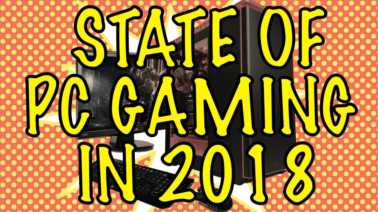 TAG: Episode 01 | State of PC Gaming in 2018 | Gadgets 360 Weekly Gaming Show