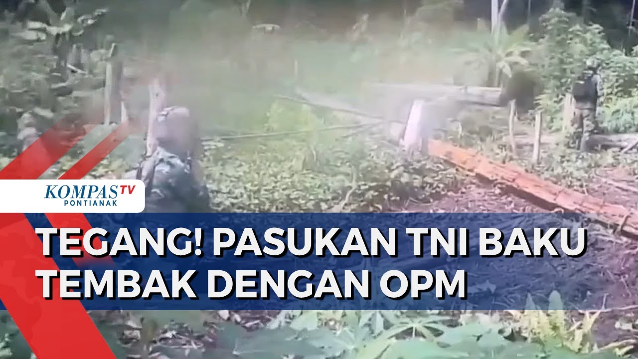 Momen TNI & OPM Baku Tembak saat Penyergapan Markas di Maybrat Papua Barat Daya