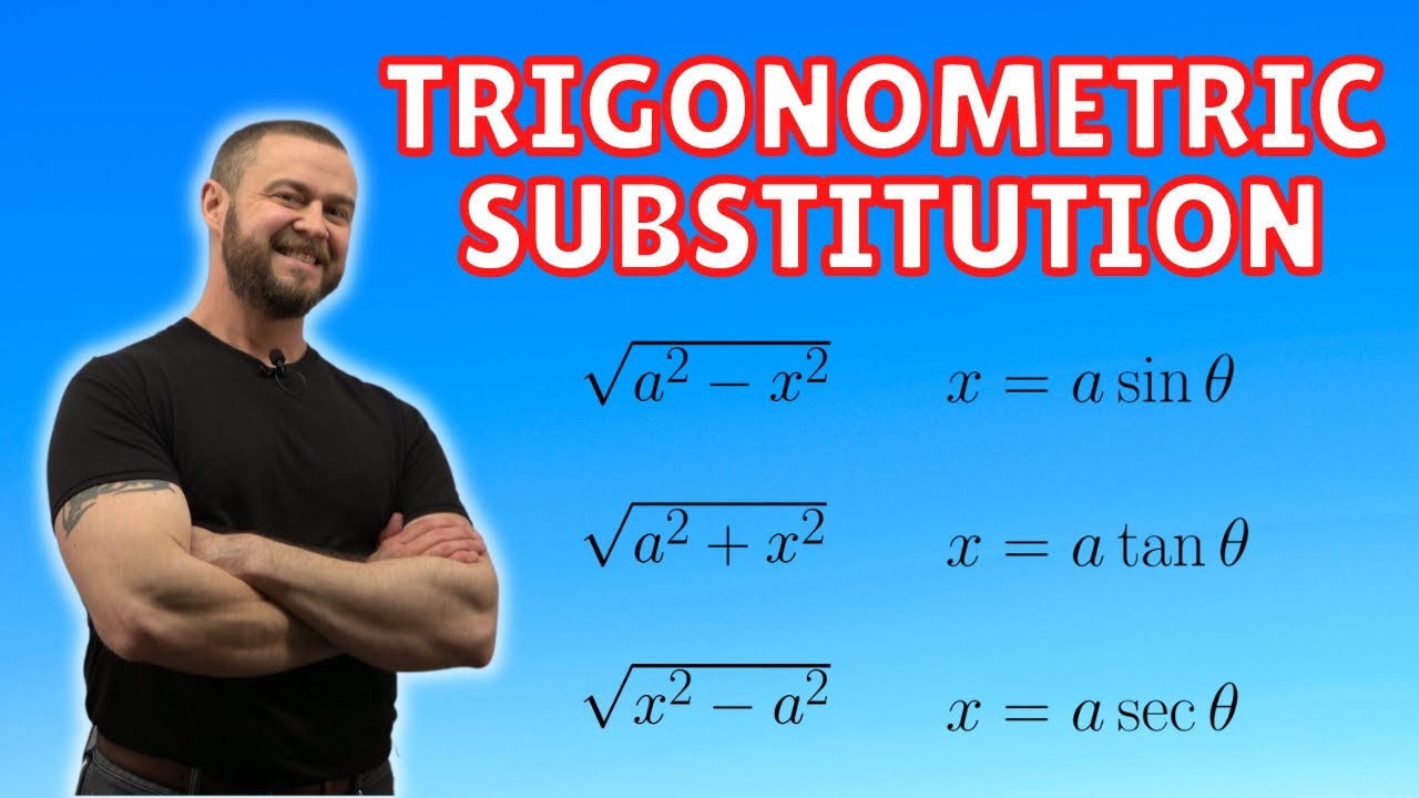 Trigonometric Substitution (Calculus 2)