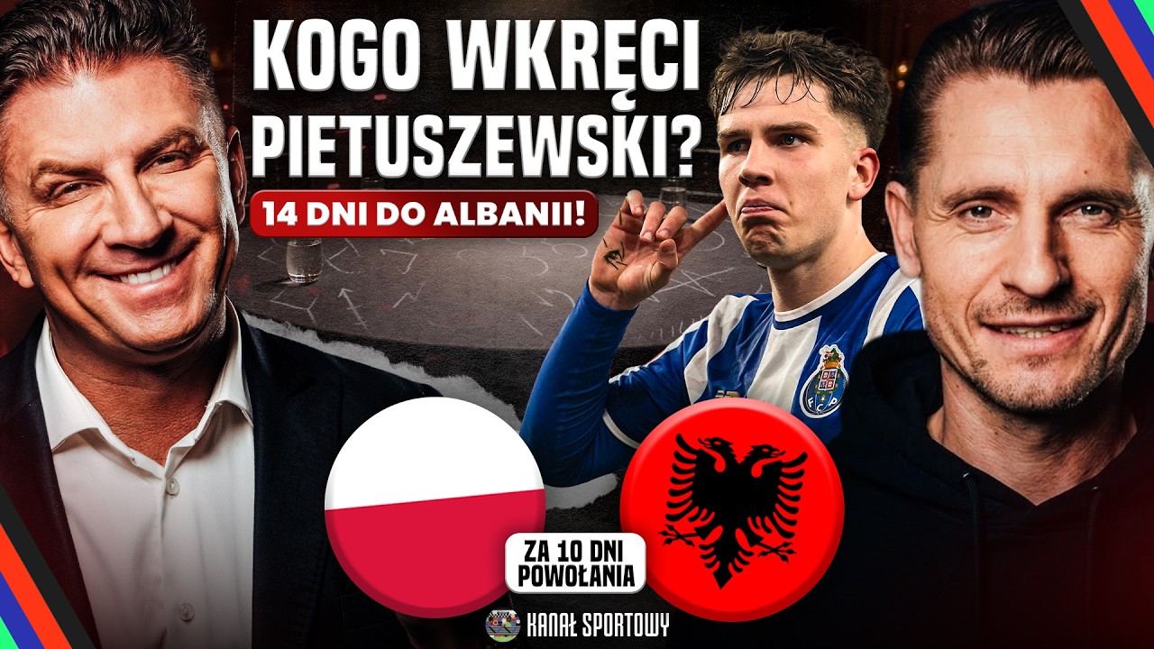 BOREK, WICHNIAREK I GOŚCIE: POLSKA - ALBANIA CORAZ BLIŻEJ! KOGO WKRĘCI PIETUSZEWSKI? | DEBATA