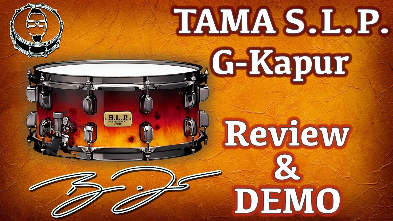 NEW TAMA S.L.P. G-Kapur Snare. DEMO