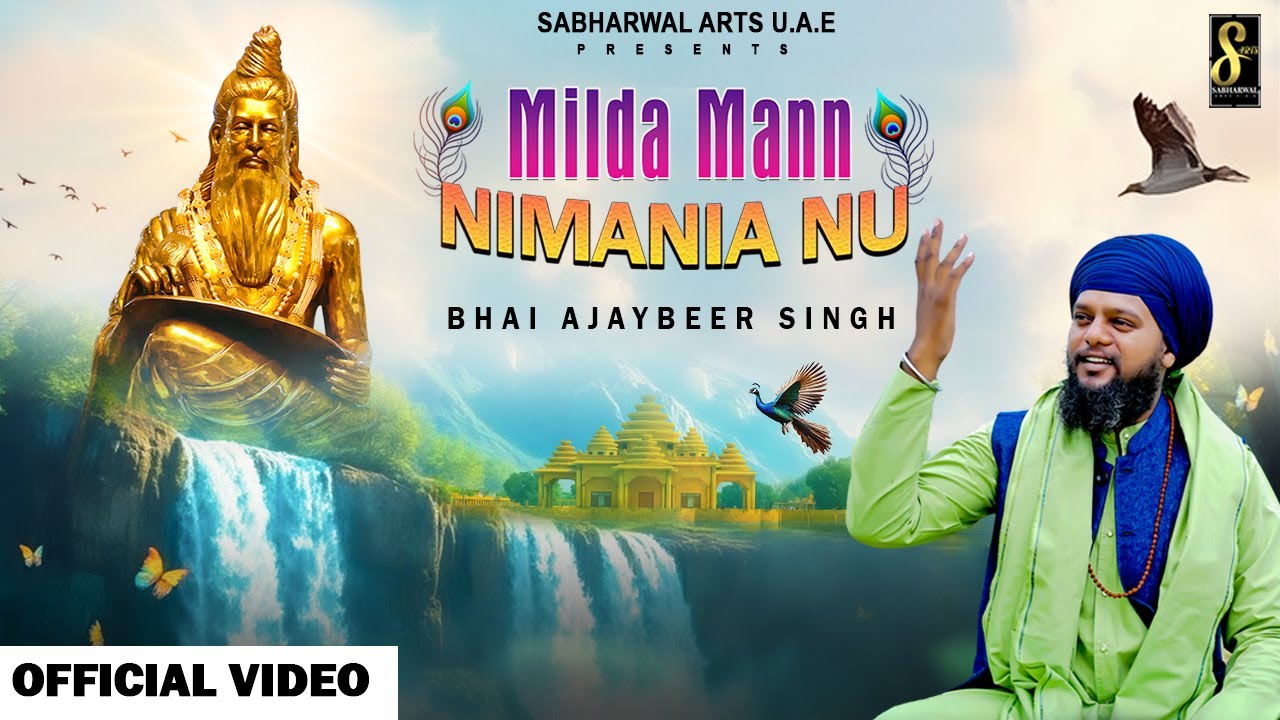 Milda Mann Nimania Nu || Bhai Ajaybeer Singh || Bhagwan Valmiki Bhajan 2025 | @SabharwalArtsu.a.e