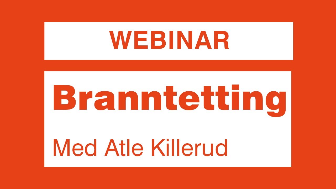 Firesafe Webinar: Branntetting