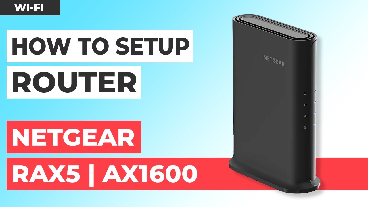 ✅ How to Set Up NETGEAR RAX5 | NETGEAR Nighthawk 4-Stream AX1600 WiFi 6 Router