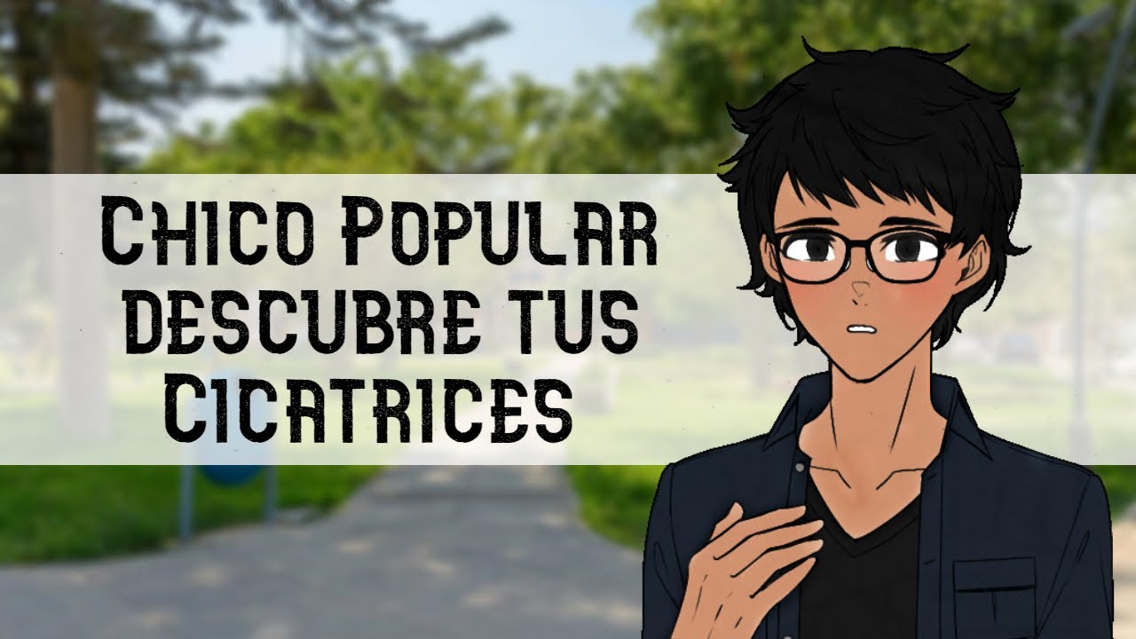 [MxF] Chico Popular descubre tus Cicatrices [Confesión] (Chico Popular Pt.2) | Asmr Español