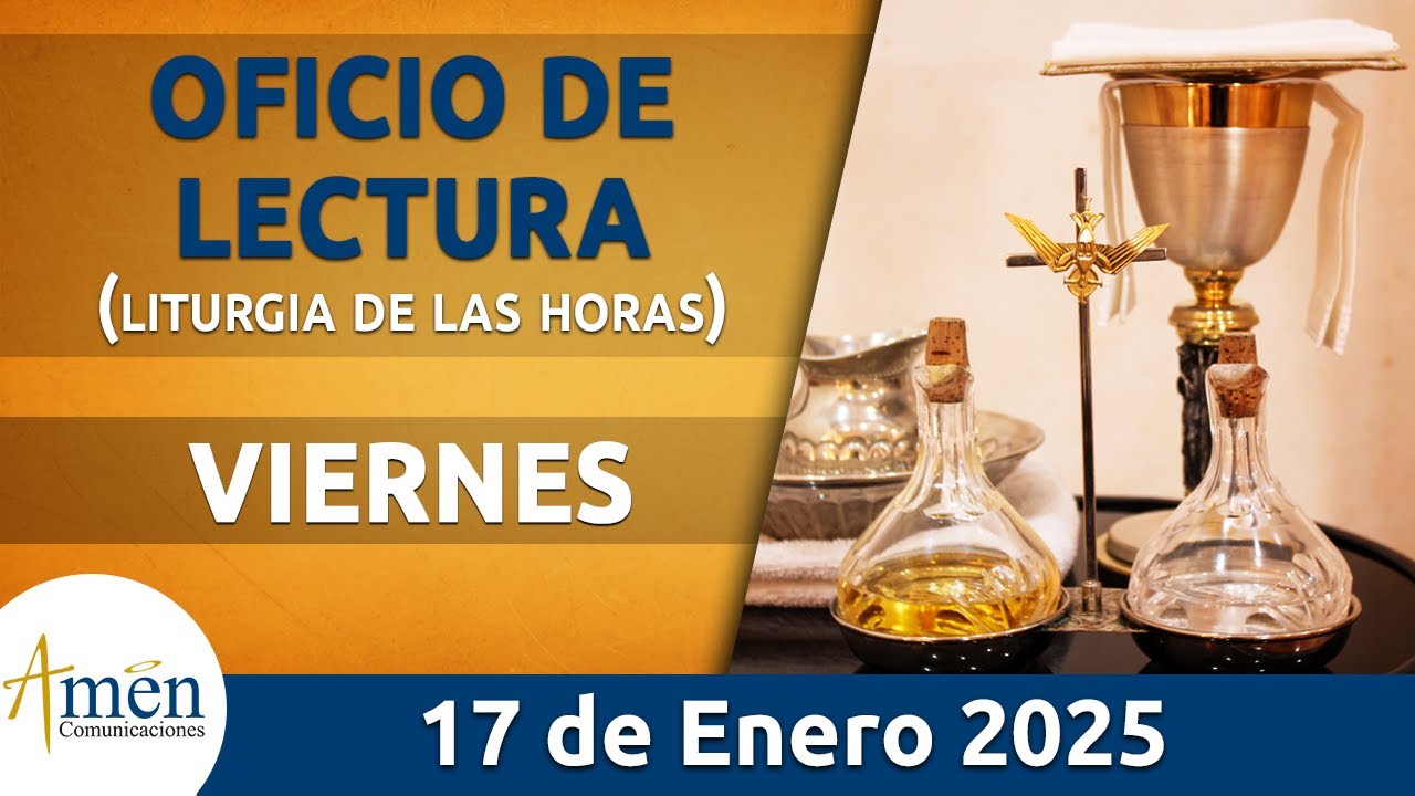 Oficio de Lectura de hoy Viernes 17 Enero 2025 l Padre Carlos Yepes l Católica l Dios