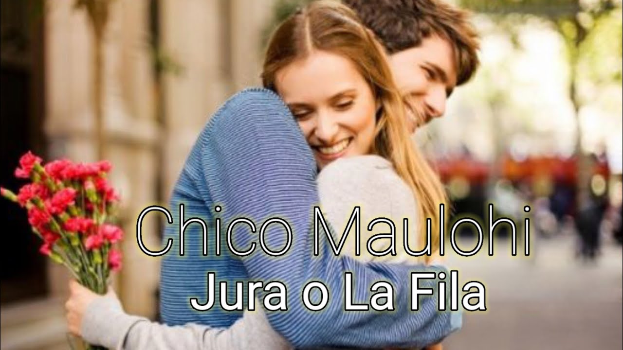 Chico Maulohi II Jura o La Fila II Original Music II