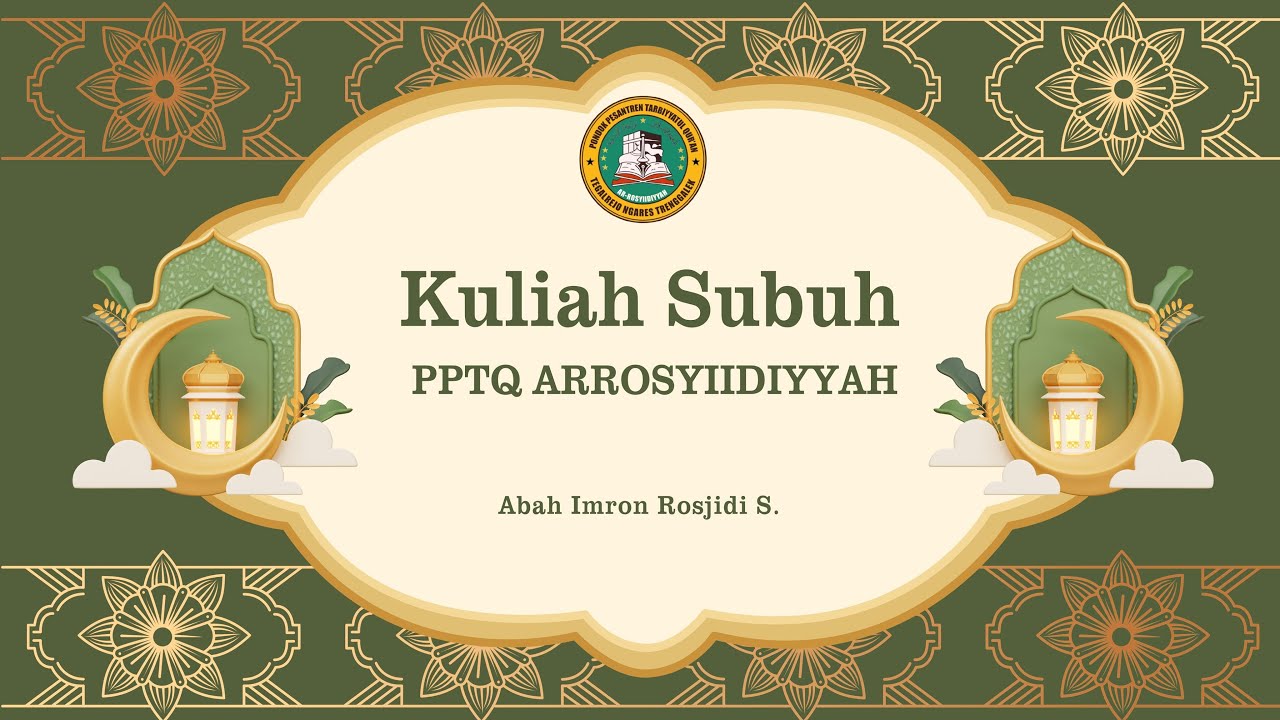 Kuliah subuh bersama Abah Imron Rosjidi juz 18