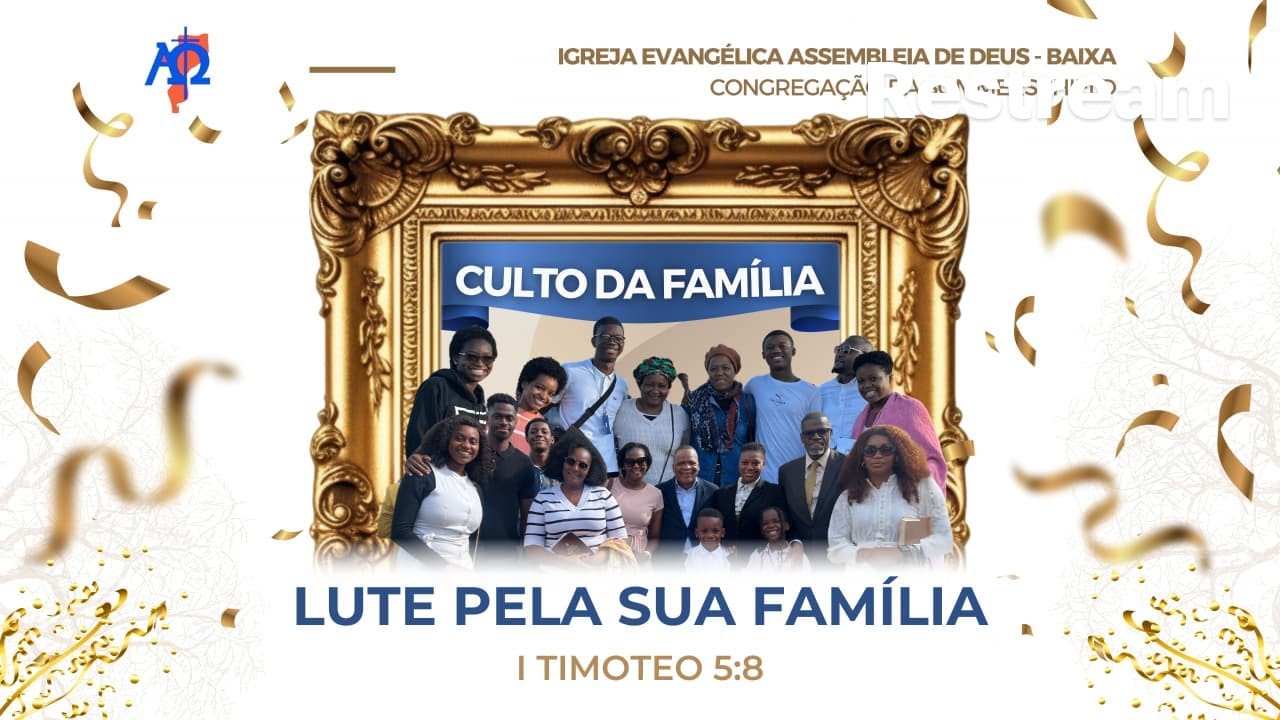 “Lute pela sua família” (I Timoteo 3:5) | Culto de Domingo