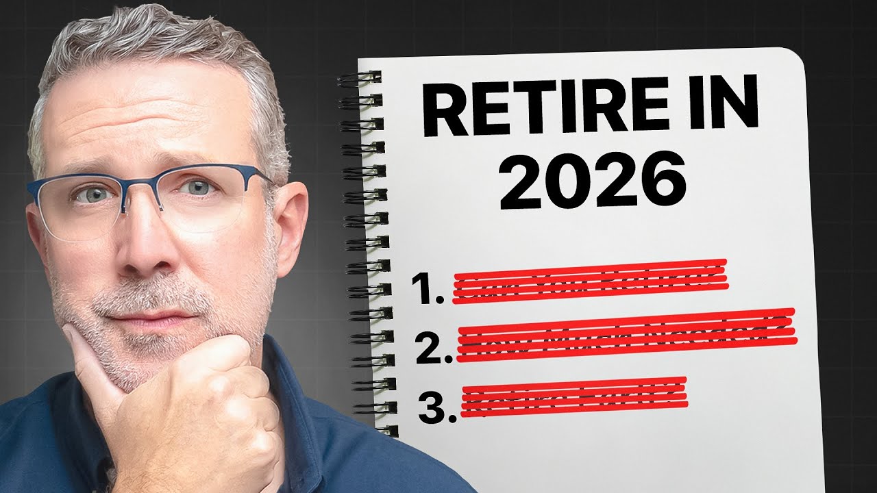 If You Want To Retire In 2026, DO THIS By Jan 31st