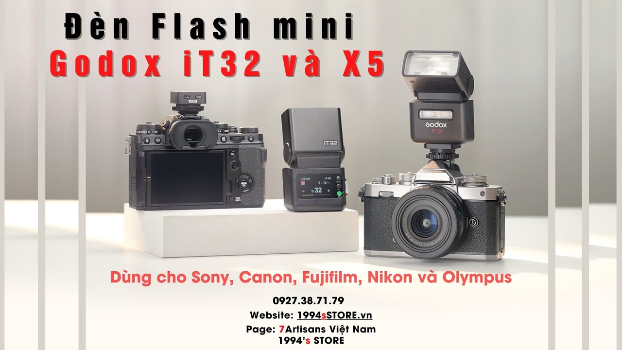 Trên tay đèn Flash Godox iT32 + Trigger Godox X5 : Combo hoàn hảo giá siêu rẻ