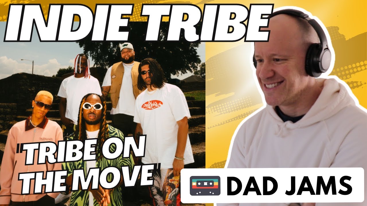 OLD DAD REACTS & FIRST LISTEN to INDIE TRIBE - TRIBE ON THE MOVE (official Dad Jams Score)