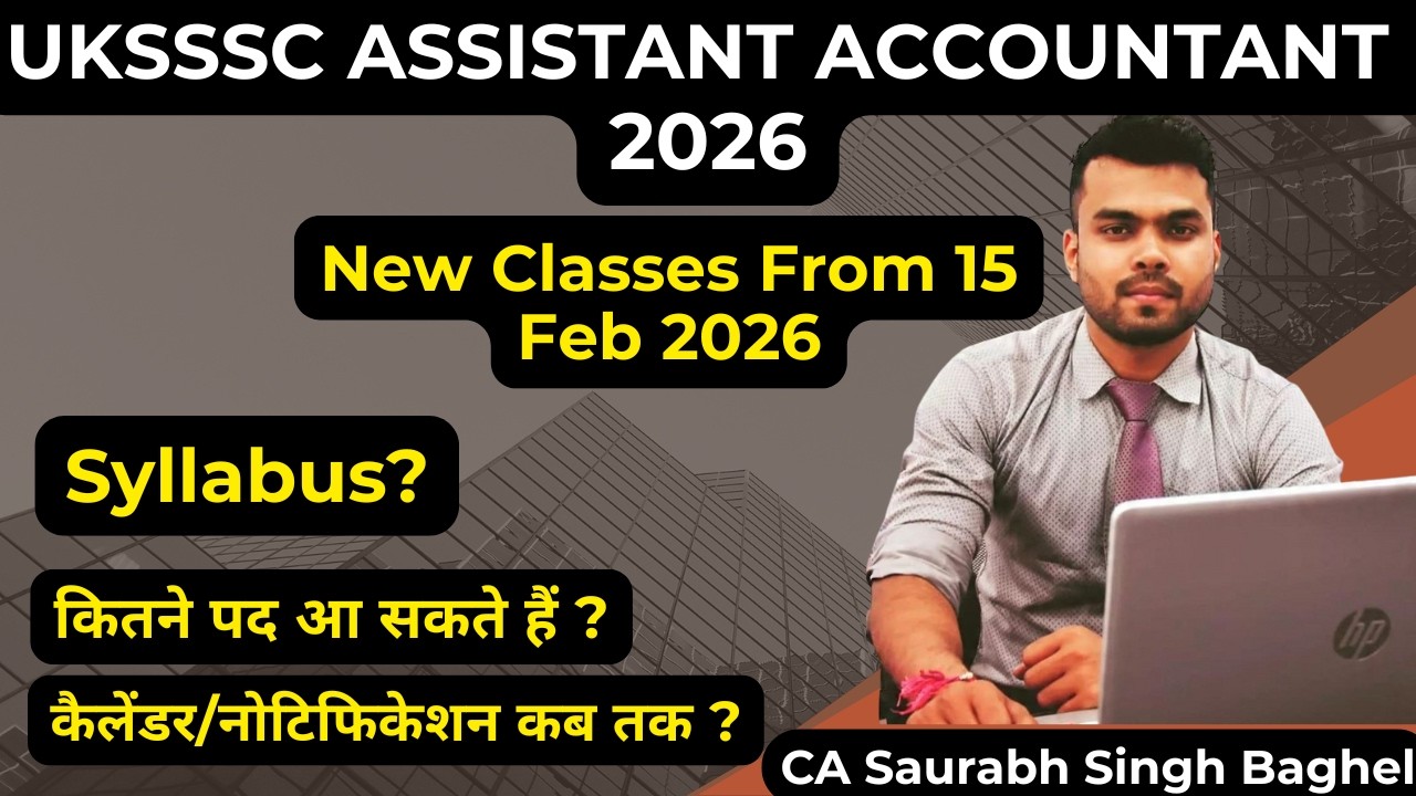UKSSSC Assistant Accountant 2026 || New Course launched || Uksssc Assistant Accountant Syllabus