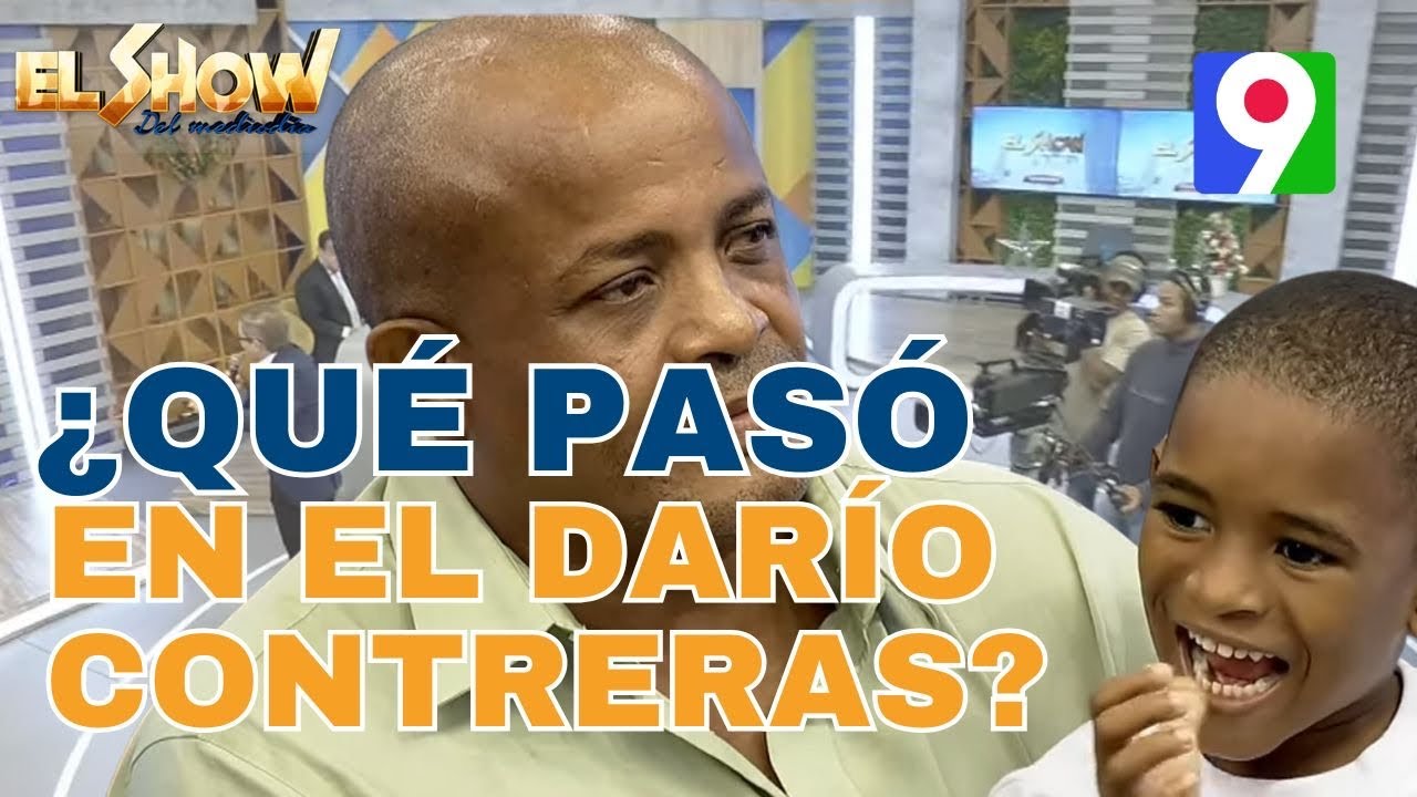 ¿Qué  pasó en el Darío Contreras con padre e hijo? | El Show del Mediodía